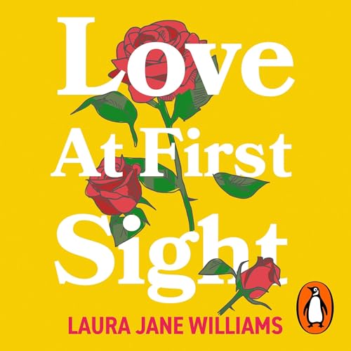 Love at First Sight Audiobook by Laura Jane Williams